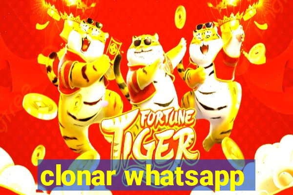 clonar whatsapp